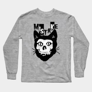 you've made a mistake Long Sleeve T-Shirt